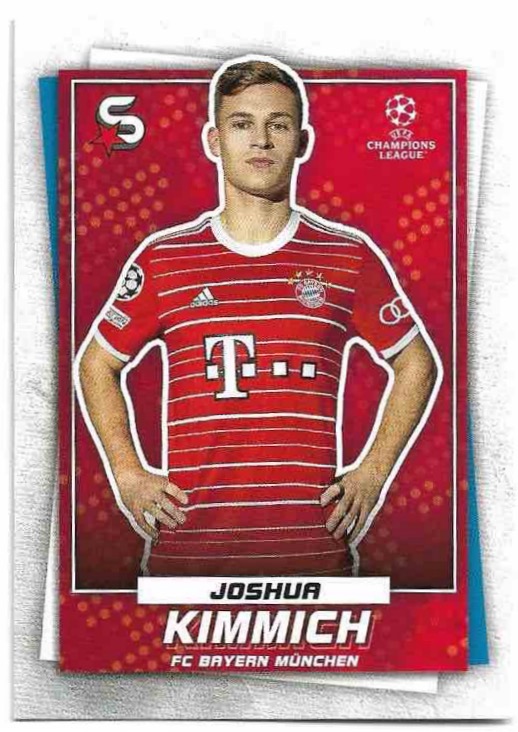 JOSHUA KIMMICH 22-23 Topps UEFA Superstars