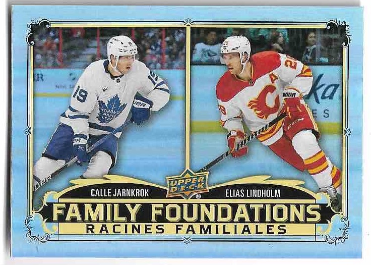 Family Foundations CALLE JARNKROK/ELIAS LINDHOLM 23-24 UD Tim Hortons Greatest Duos