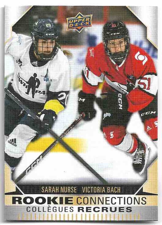 Rookie Connections SARAH NURSE/VICTORIA BACH 23-24 UD Tim Hortons Greatest Duos