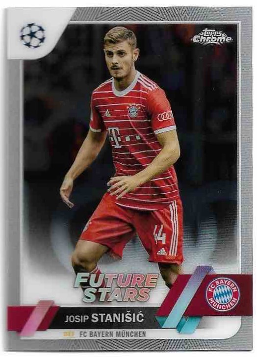 JOSIP STANISIC 22-23 Topps Chrome UEFA CC