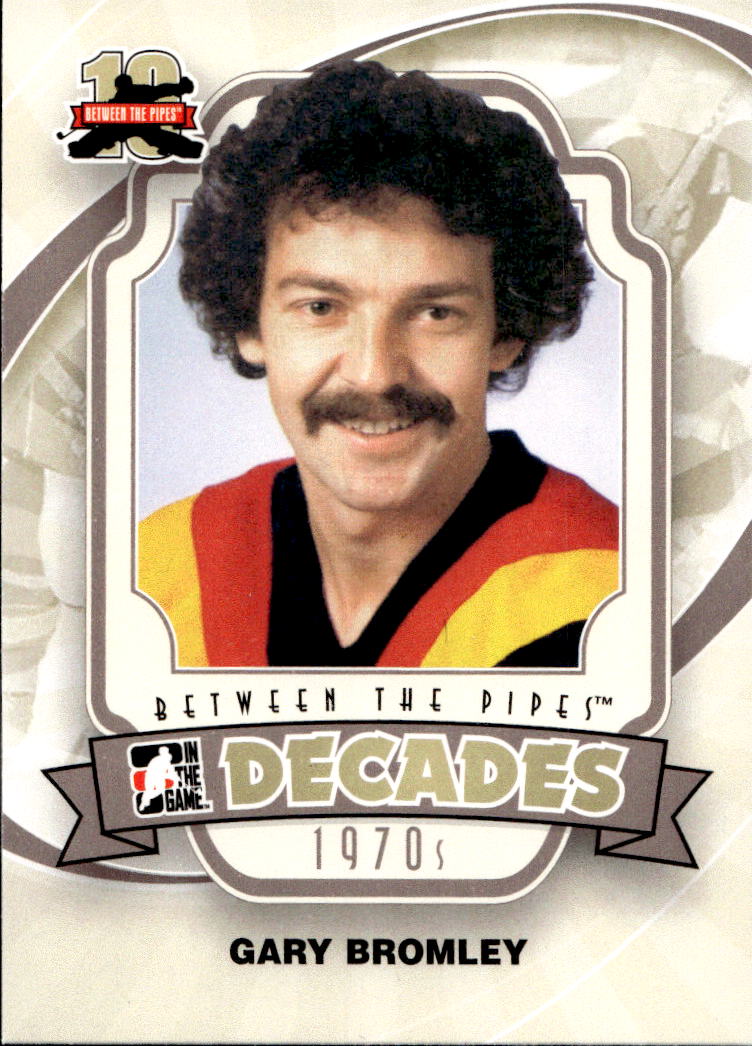 Decades GARY BROMLEY 11-12 In the Game Between the Pipes