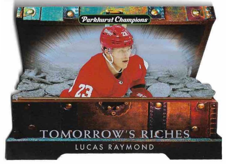 Tomorrow's Riches LUCAS RAYMOND 22-23 UD Parkhurst Champions