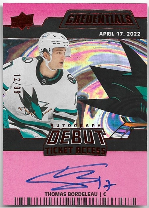 Auto Rookie Debut Ticket Access Autograph THOMAS BORDELEAU 22-23 UD Credentials /99