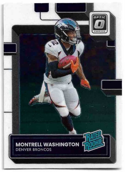 Rated Rookie MONTRELL WASHINGTON 2022 Panini Donruss Optic Football