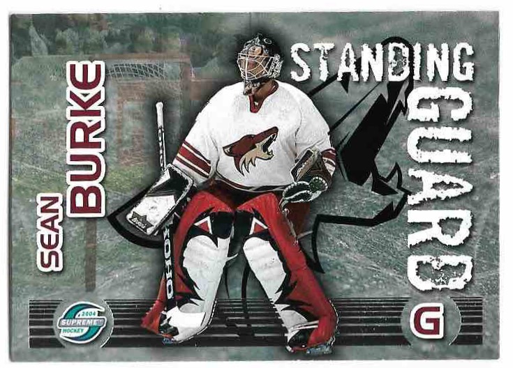 Standing Guard SEAN BURKE 03-04 Pacific Supreme