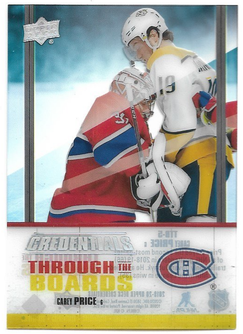 Through the Boards CAREY PRICE 19-20 UD Credentials