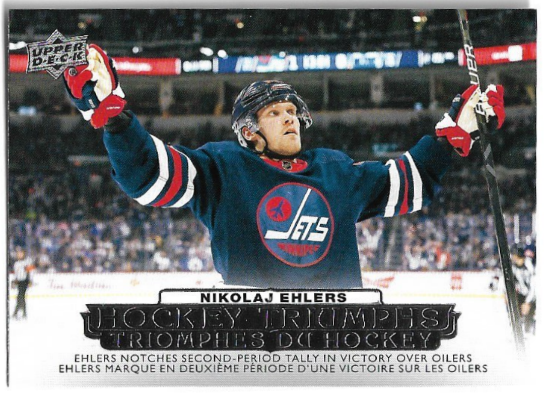Hockey Triumphs NIKOLAJ EHLERS 22-23 UD Tim Hortons Collector's Series