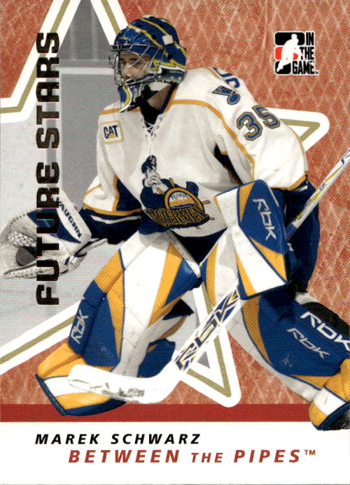 MAREK SCHWARZ 06-07 In the Game Between the Pipes