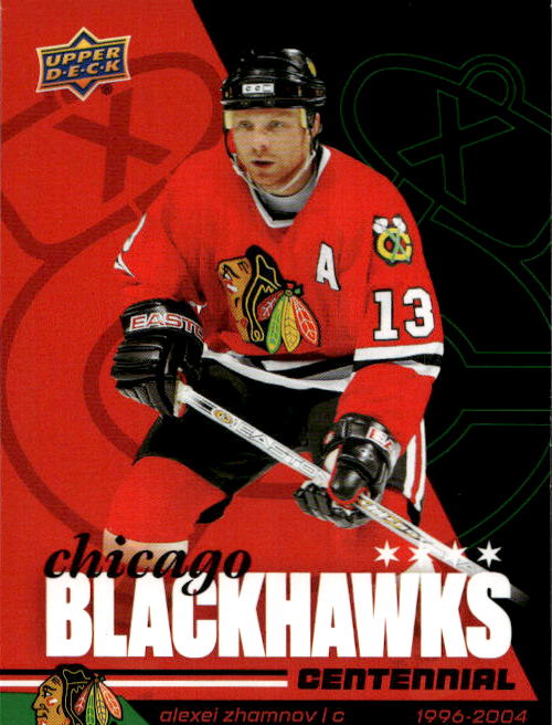 ALEXEI ZHAMNOV 25-26 UD Chicago Blackhawks Centennial