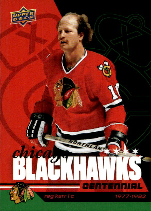 REG KERR 25-26 UD Chicago Blackhawks Centennial