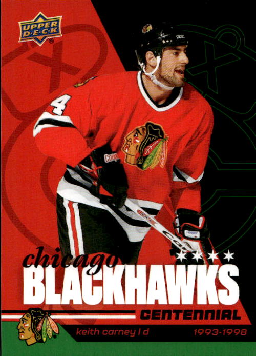 KEITH CARNEY 25-26 UD Chicago Blackhawks Centennial