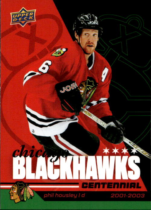 PHIL HOUSLEY 25-26 UD Chicago Blackhawks Centennial