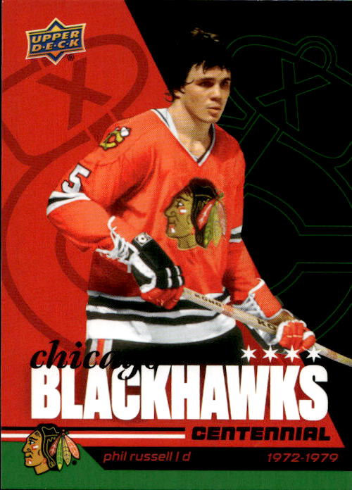 PHIL RUSSELL 25-26 UD Chicago Blackhawks Centennial