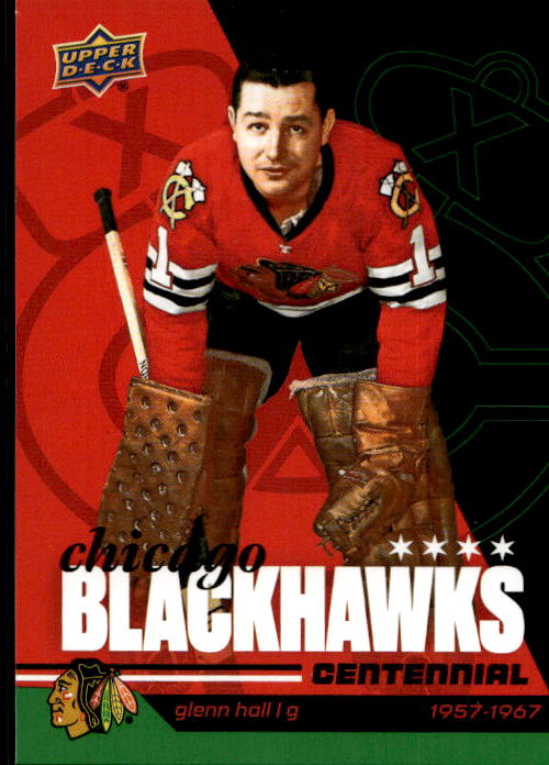 GLENN HALL 25-26 UD Chicago Blackhawks Centennial