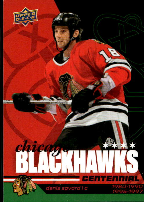 DENIS SAVARD 25-26 UD Chicago Blackhawks Centennial