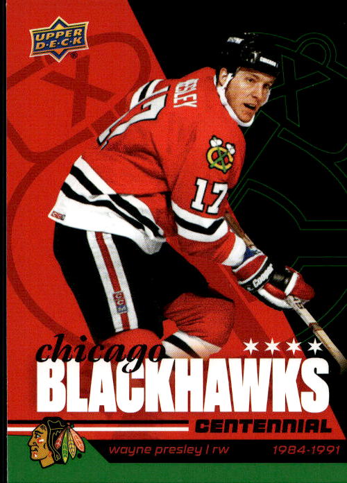WAYNE PRESLEY 25-26 UD Chicago Blackhawks Centennial