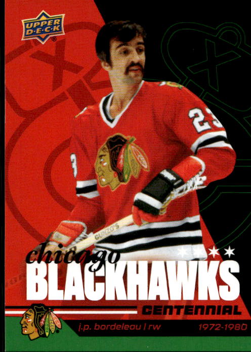 J.P. BORDELEAU 25-26 UD Chicago Blackhawks Centennial
