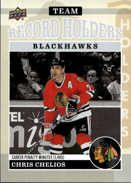 Team Record Holders CHRIS CHELIOS 25-26 UD Chicago Blackhawks Centennial