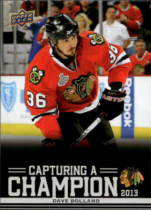 Capturing a Champion DAVE BOLLAND 25-26 UD Chicago Blackhawks Centennial