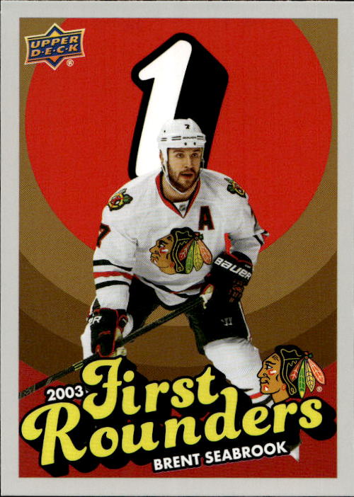 First Rounders BRENT SEABROOK 25-26 UD Chicago Blackhawks Centennial