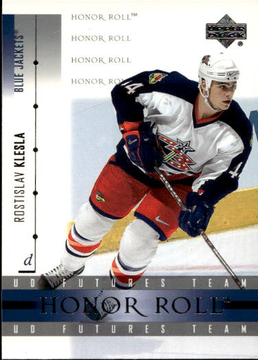 ROSTISLAV KLESLA 01-02 UD Honor Roll