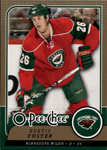 KURTIS FOSTER 08-09 UD O-Pee-Chee OPC (lehce horší růžek)