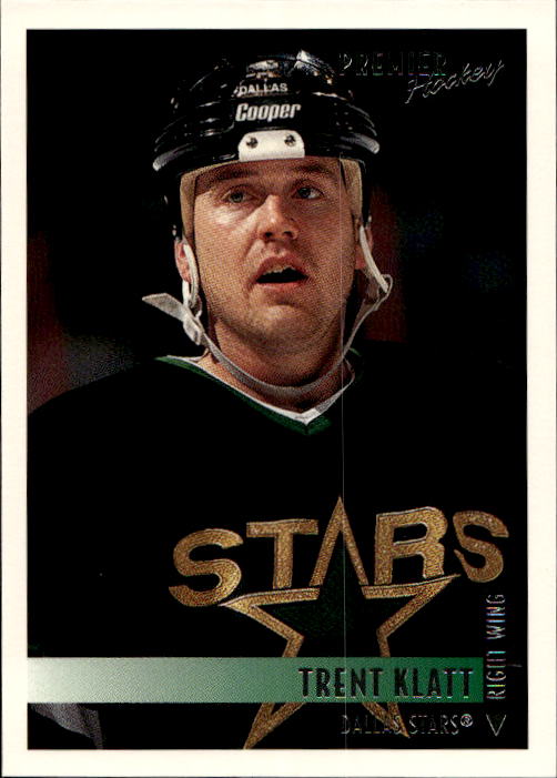 TRENT KLATT 94-95 Topps Premier