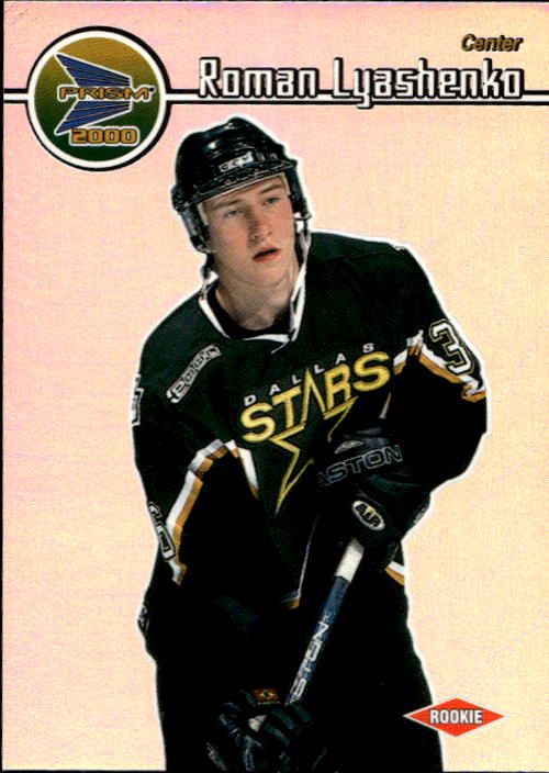 ROMAN LYASHENKO 99-00 Pacific Prism (horší růžek)