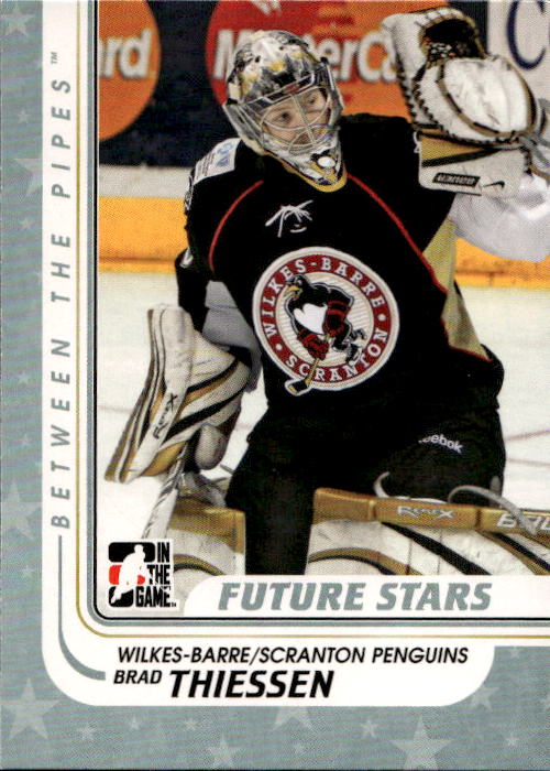 Future Stars BRAD THIESSEN 10-11 In the Game Between the Pipes