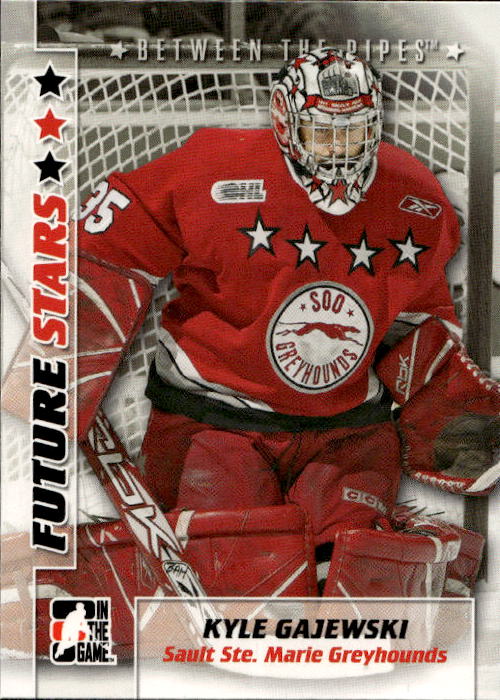 Future Stars KYLE GAJEWSKI 07-08 In the Game Between the Pipes