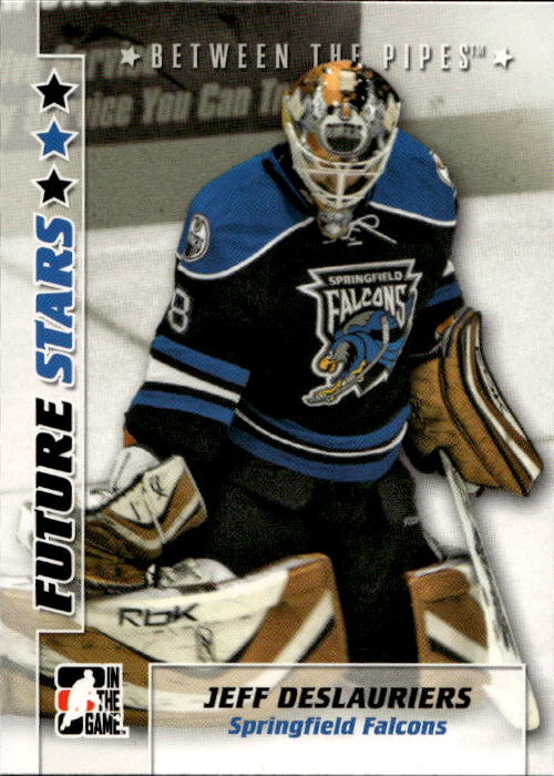 Future Stars JEFF DESLAURIERS 07-08 In the Game Between the Pipes