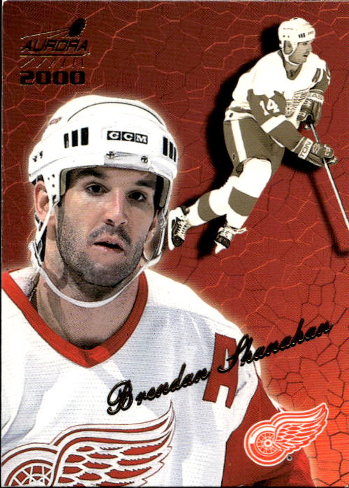 BRENDAN SHANAHAN 99-00 Pacific Aurora (lehce světlé růžky)