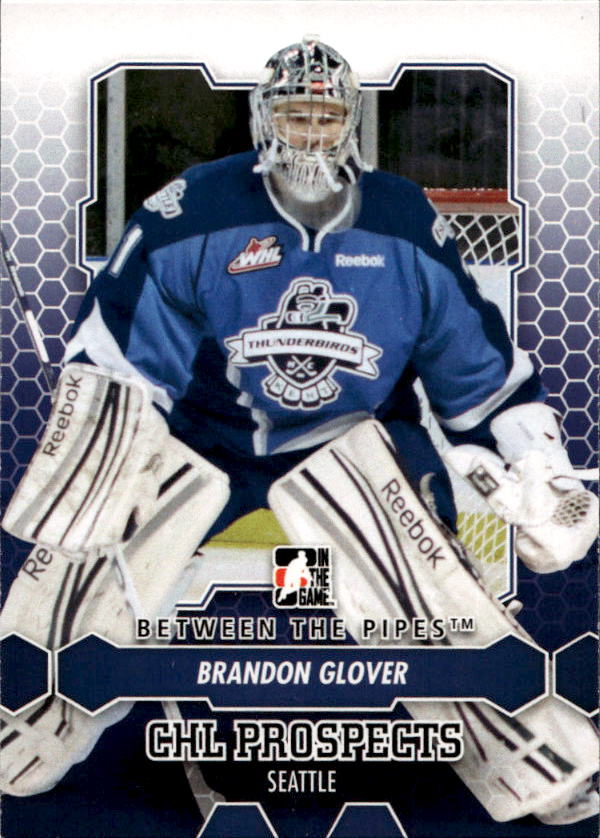 CHL Prospects BRANDON GLOVER 12-13 In the Game Between the Pipes