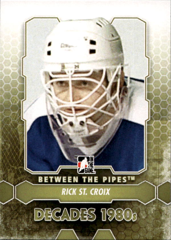 Decades RICK ST. CROIX 12-13 In the Game Between the Pipes