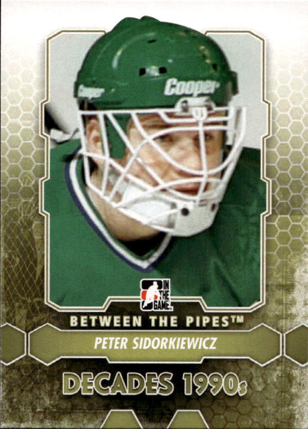 Decades PETER SIDROKIEWICZ 12-13 In the Game Between the Pipes