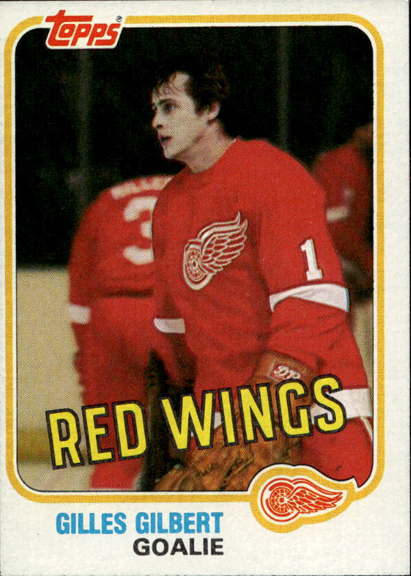 GILLES GILBERT 81-82 Topps