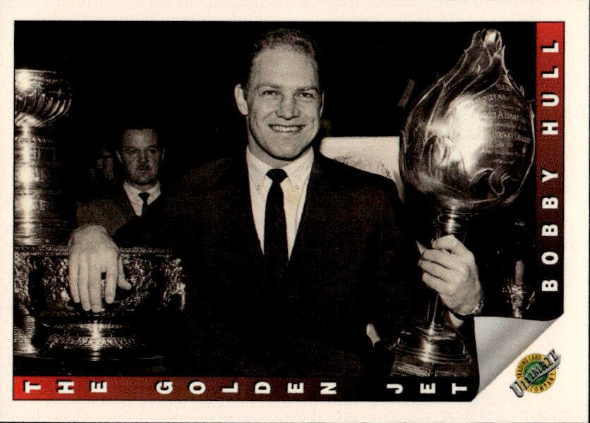 The Golden Jet BOBBY HULL 91-92 Ultimate Original Six