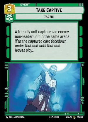 TAKE CAPTIVE - Unlimited Shadows of the Galaxy