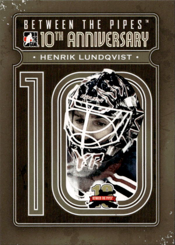 10th Anniversary HENRIK LUNDQVIST 11-12 In the Game Between the Pipes