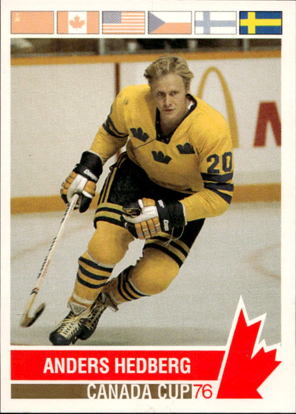 ANDERS HEDBERG 92-93 Future Trends '76 Canada Cup