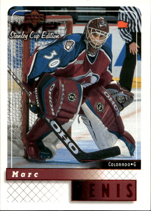 MARC DENIS 99-00 UD MVP Stanley Cup Edition