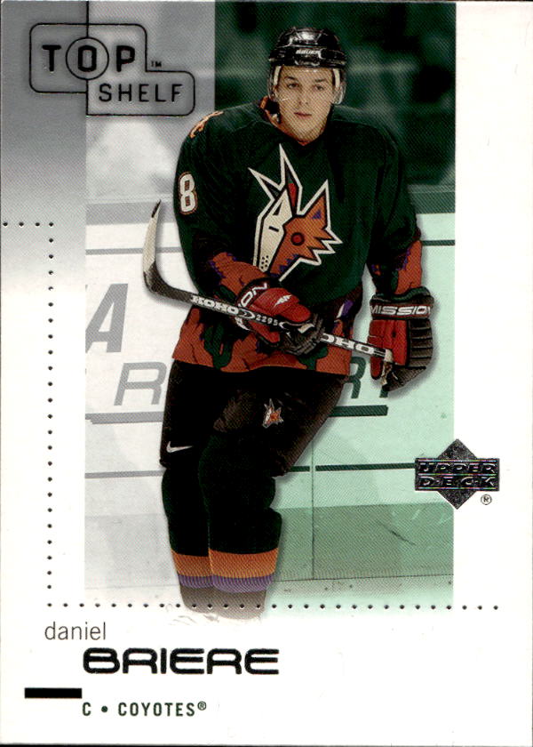 DANIEL BRIERE 02-03 UD Top Shelf