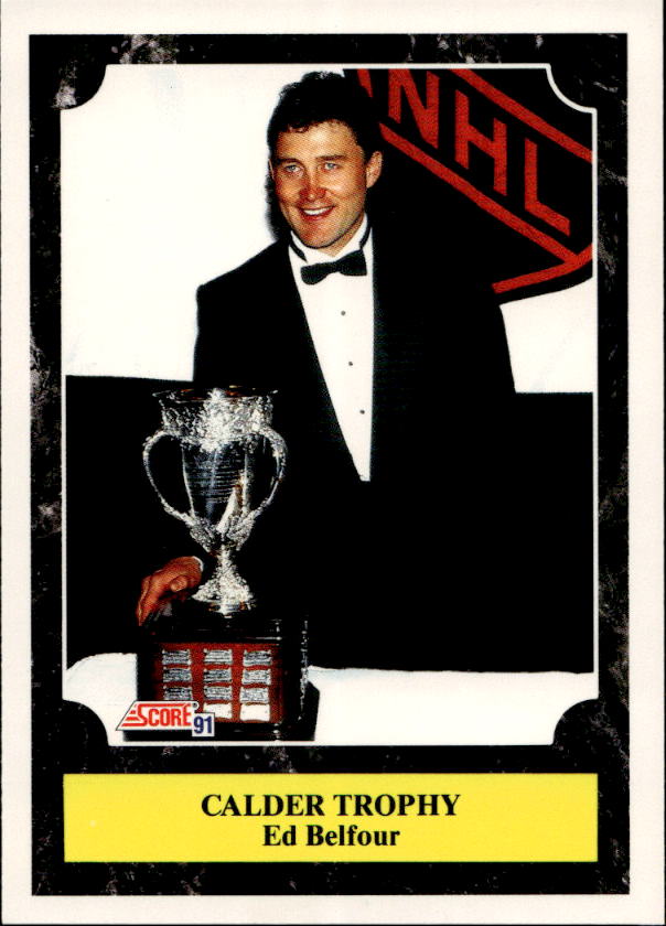 Award Winners Calder Trophy ED BELFOUR 91-92 Score Canadian Bilingual