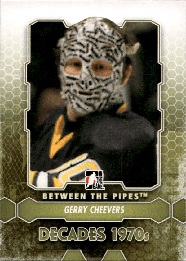 Decades GERRY CHEEVERS 12-13 In the Game Between the Pipes