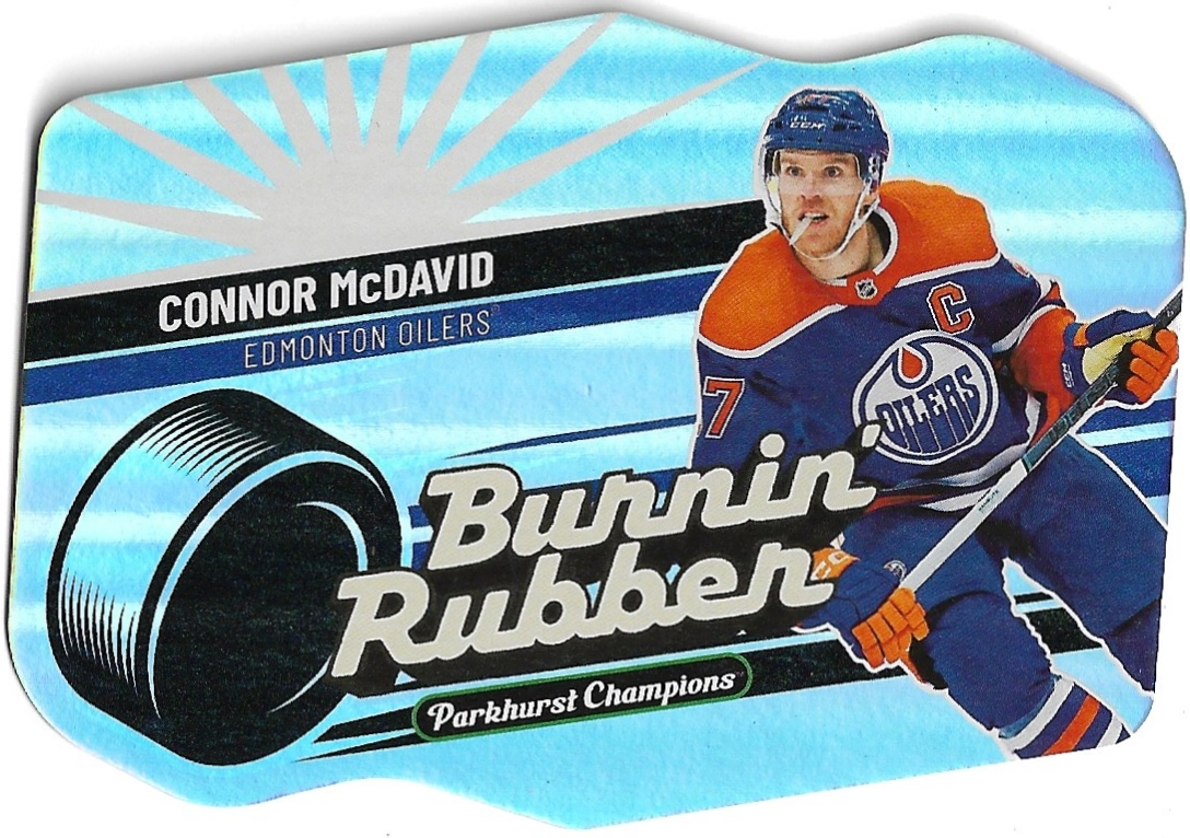 Burnin’ Rubber CONNOR MCDAVID 23-24 UD Parkhurst Champions