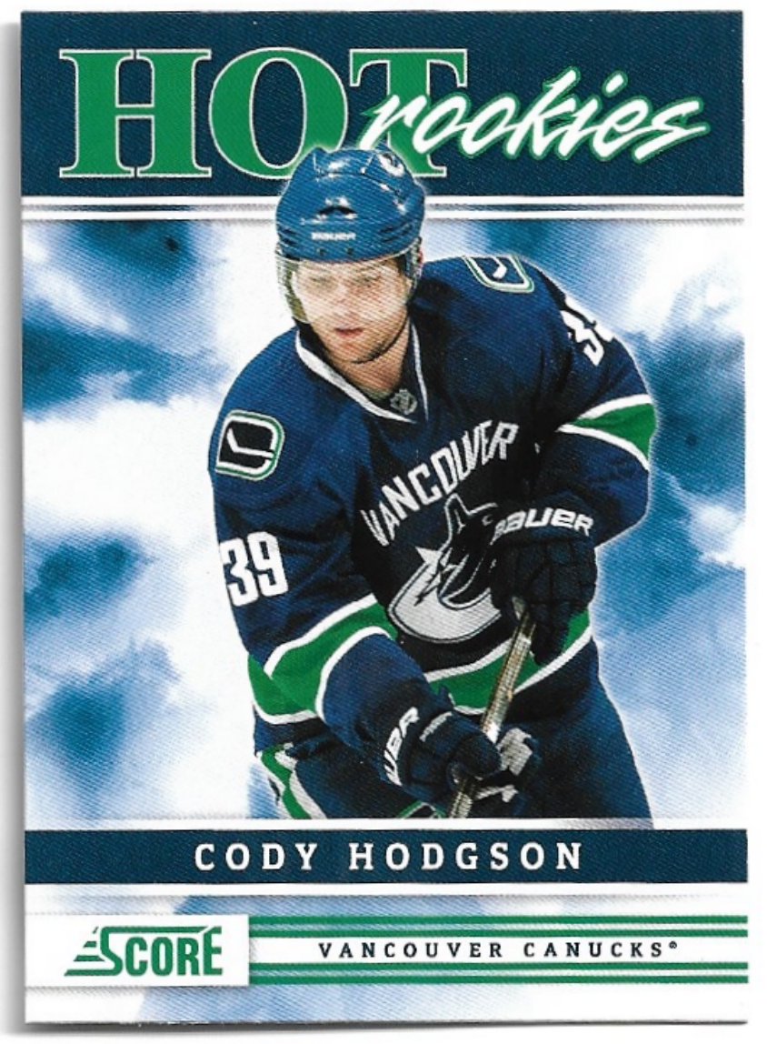 Hot Rookies CODY HODGSON 11-12 Panini Score