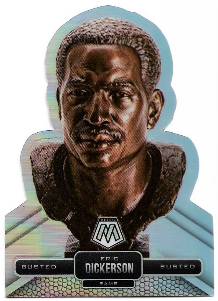 Busted ERIC DICKERSON 2022 Panini Mosaic Football
