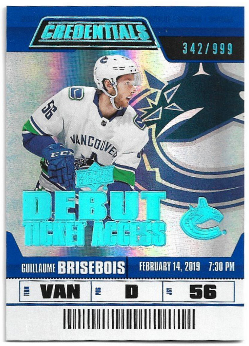 Rookie Debut Ticket Access GUILLAUME BRISEBOIS 19-20 UD Credentials /999