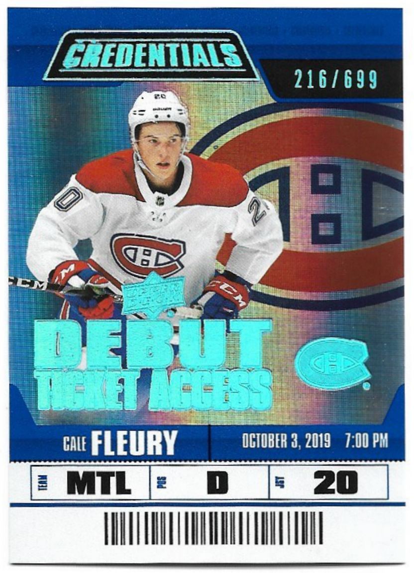 Rookie Debut Ticket Access CALE FLEURY 19-20 UD Credentials /699