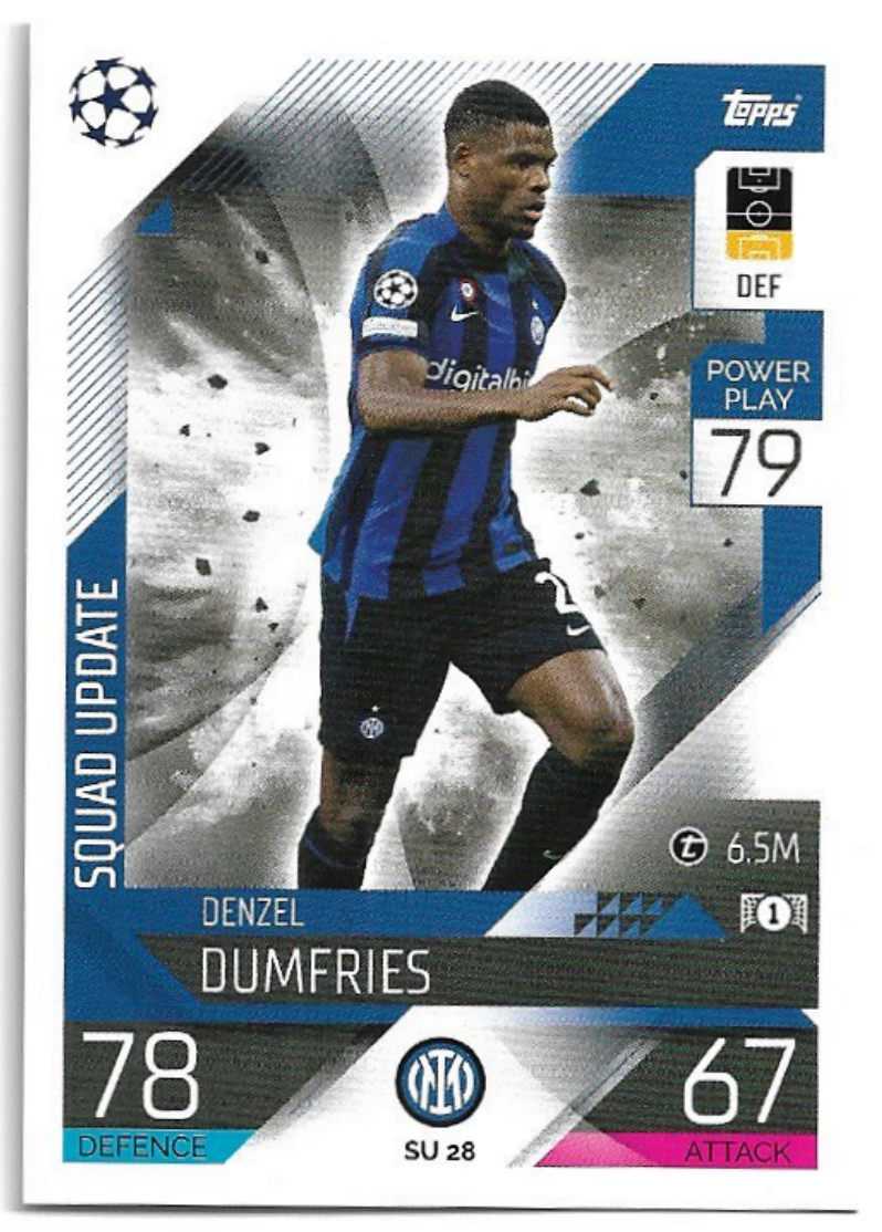 Squad Update DENZEL DUMFRIES 2023 Match Attax Extra UCL